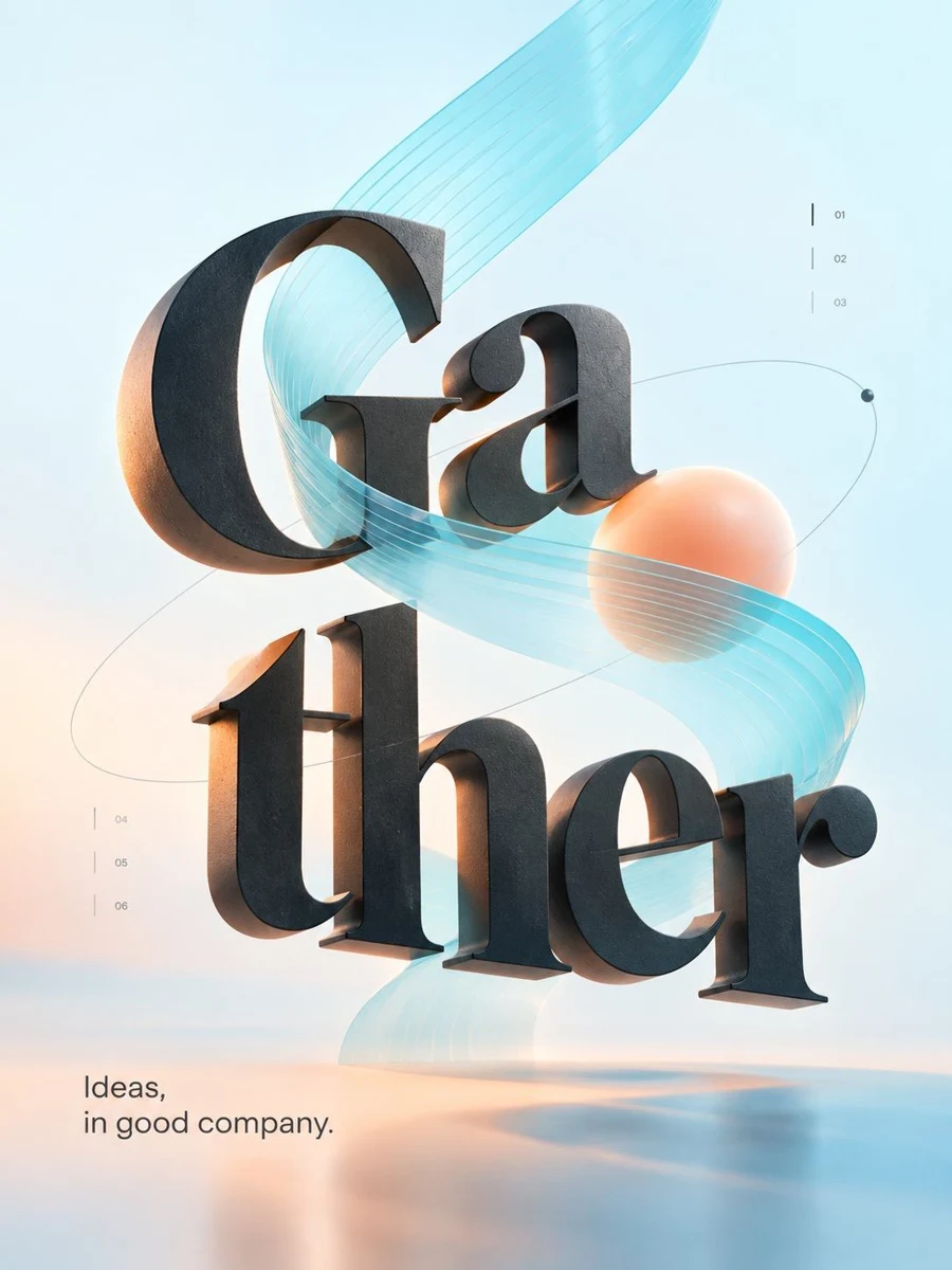 Gather campaign artwork with dimensional typography and translucent ribbons